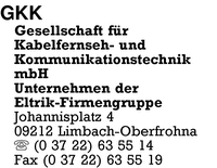 GKK Gesellschaft fr Kabelfernseh und Kommunikationstechnik mbH
