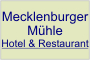Mecklenburger Mhle Hotel & Restaurant