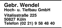 Wendel, Gebr.,  Hoch- und Tiefbau GmbH