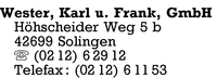 Wester GmbH, Karl und Frank