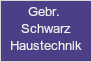Gebrüder Schwarz Haustechnik GmbH