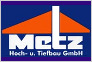 Metz Hoch- und Tiefbau GmbH