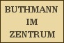 Buthmann im Zentrum, Hotel garni