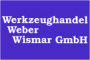 Werkzeughandel Weber Wismar GmbH